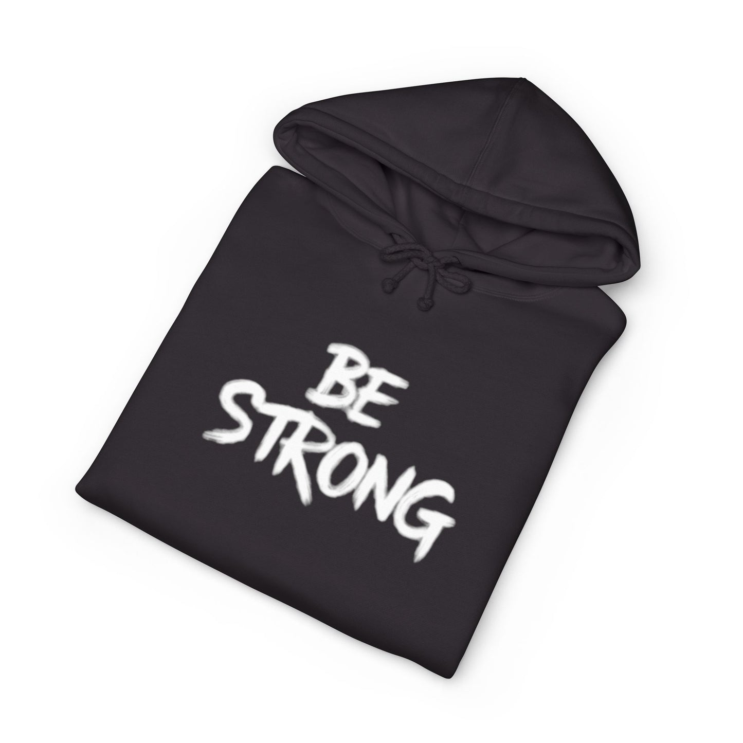 Empowering Unisex Hoodie - Be Strong & Never Give Up