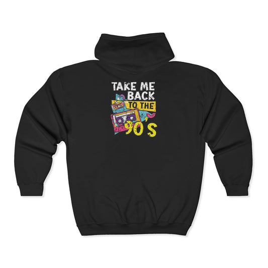 90s Retro Zip Hoodie – "Take Me Back to the 90's" Graphic Jacket